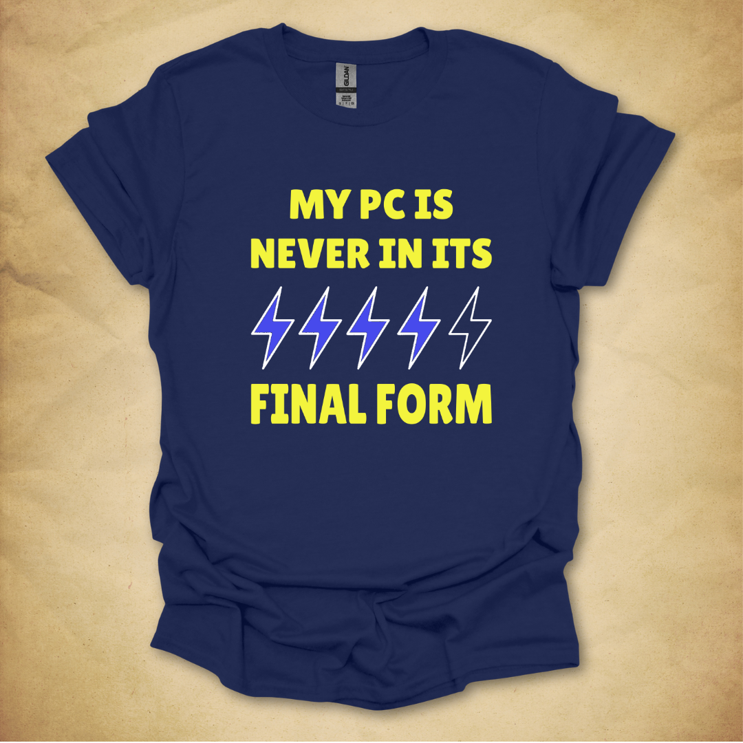 Never In Its Final Form T-Shirt