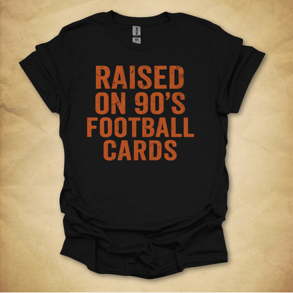 Raised on 90s Football Cards T-Shirt