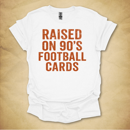 Raised on 90s Football Cards T-Shirt