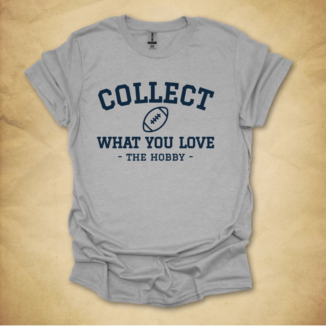 Collect What You Love - Football T-Shirt