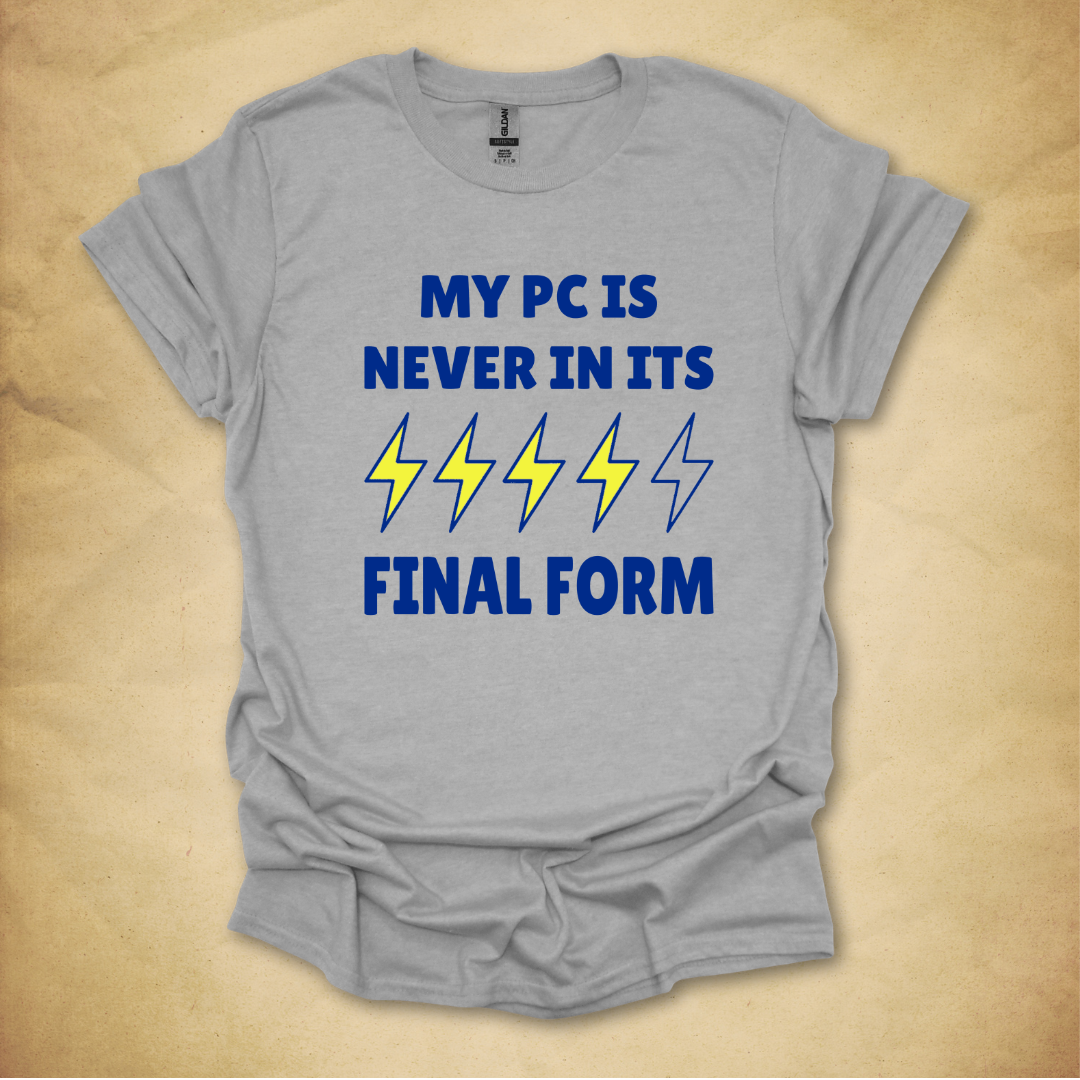 Never In Its Final Form T-Shirt