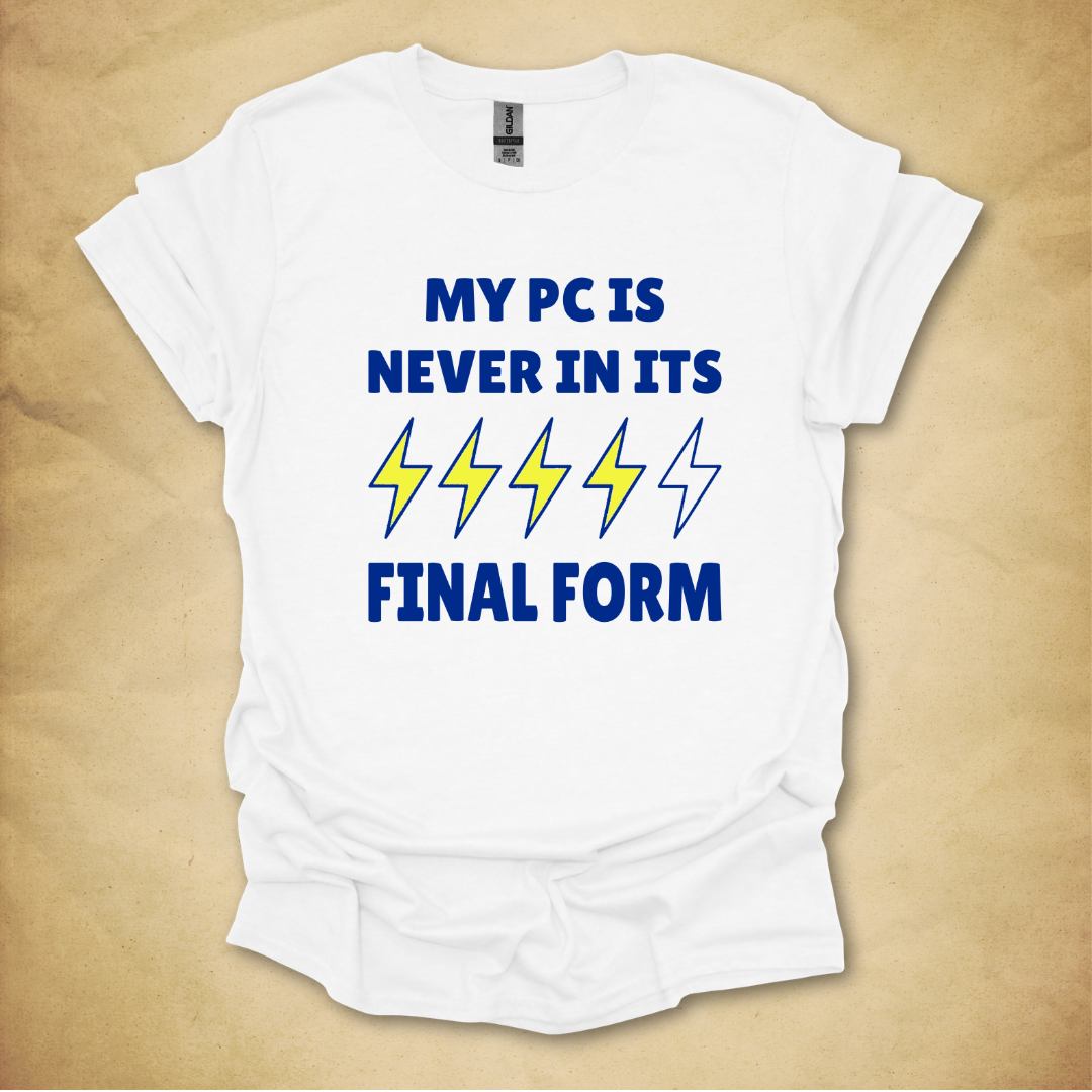 Never In Its Final Form T-Shirt