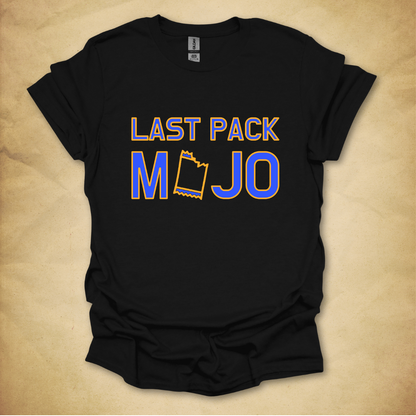 Last Pack Mojo T-Shirt
