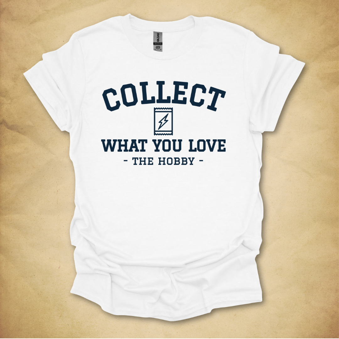 Collect What You Love - TCG T-Shirt