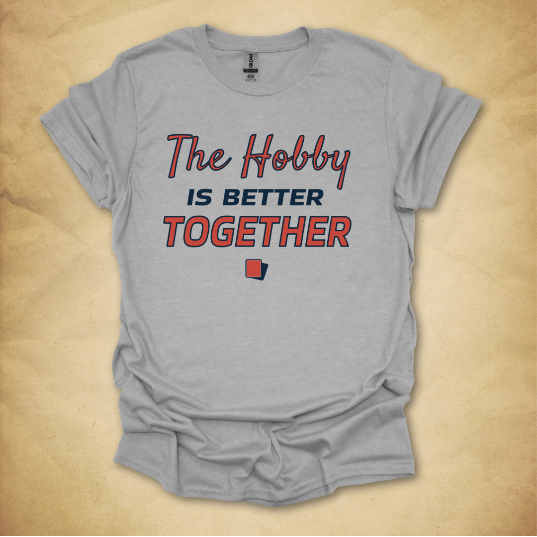 Better Together T-Shirt