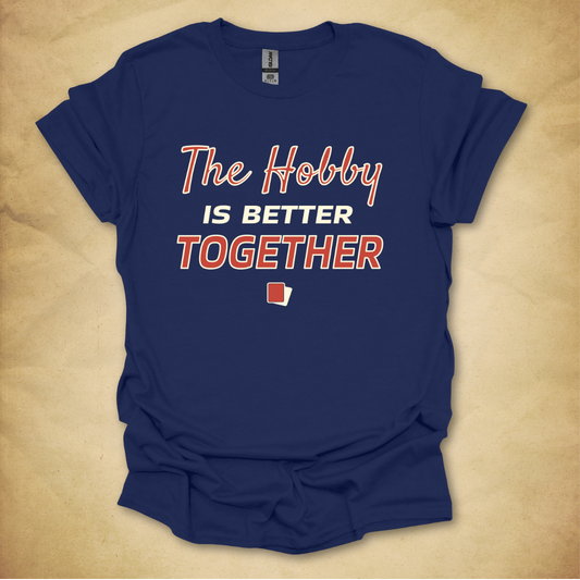 Better Together T-Shirt