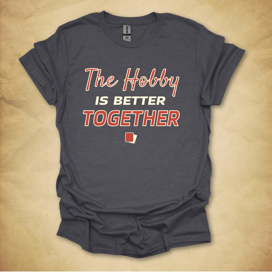 Better Together T-Shirt