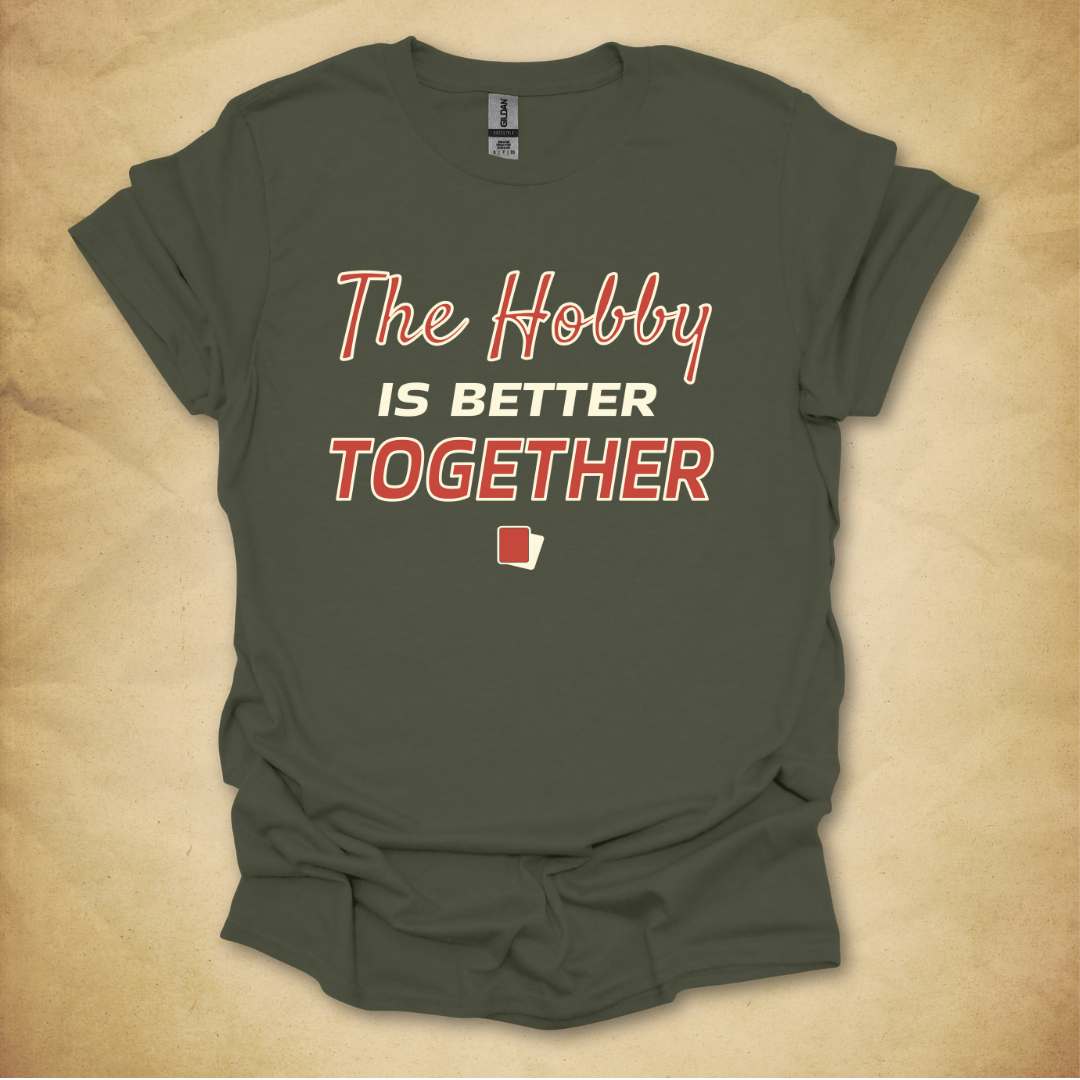Better Together T-Shirt