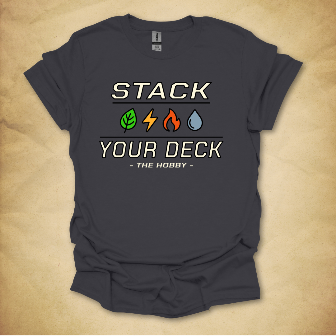 Stack Your Deck T-Shirt