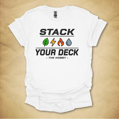 Stack Your Deck T-Shirt