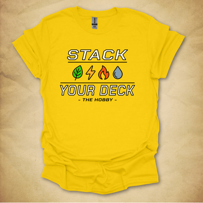 Stack Your Deck T-Shirt