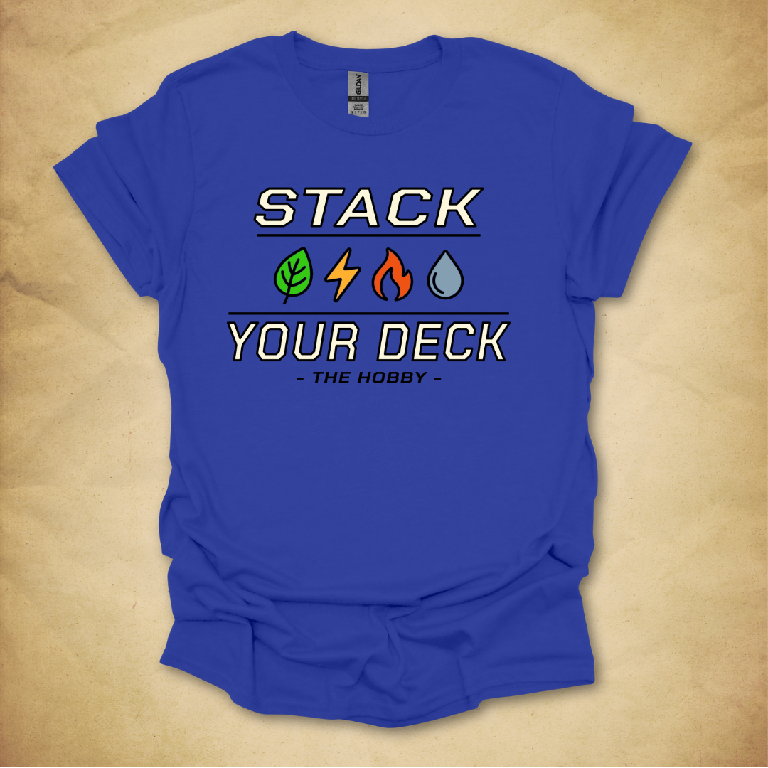 Stack Your Deck T-Shirt
