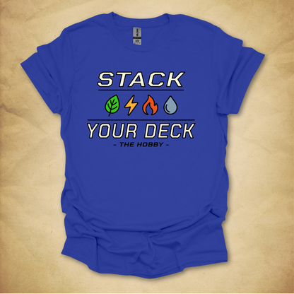 Stack Your Deck T-Shirt