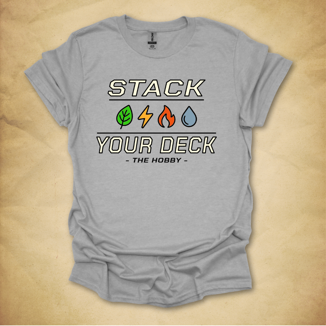 Stack Your Deck T-Shirt