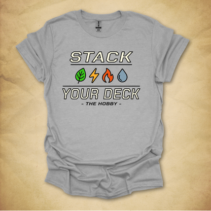 Stack Your Deck T-Shirt