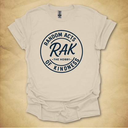 Random Acts of Kindness T-Shirt