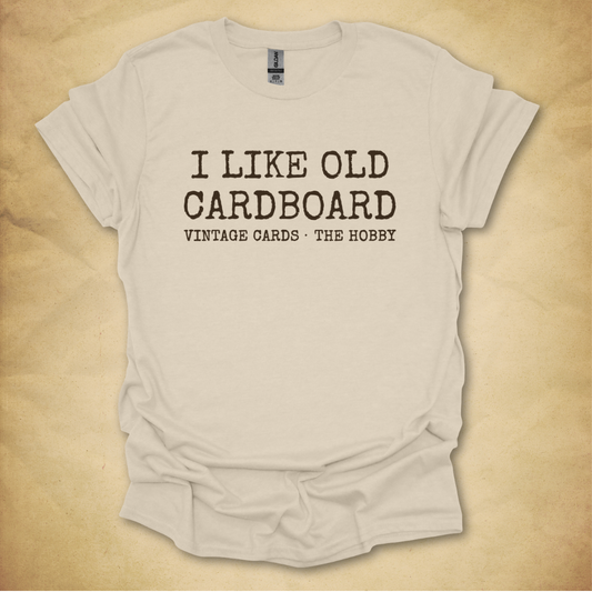 I Like Old Cardboard T-Shirt